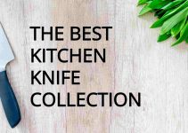 What Knives Do I Need For A Good Kitchen Knife Set?