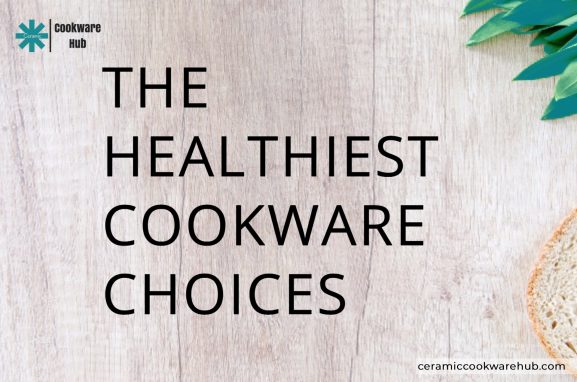 healthy cookware
