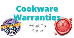 understanding cookware warranties (300 × 157 px)