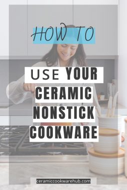how to take care of ceramic cookware, ceramic cookware care and cleaning