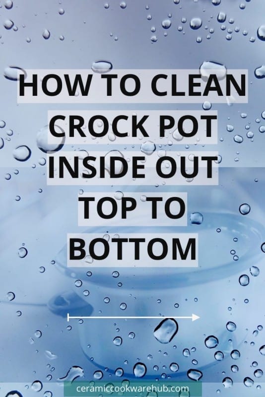 How to clean crock pot liner, more to consider than knowing your crockpot dishwasher safe feature, how to clean crock pot base, how to clean crock pot insert, how to clean a burnt crock pot, how to clean inside of crock pot,  how to clean my crock pot