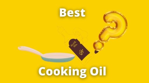 Best Cooking Oils & Can I Use Oil On Nonstick? [+ PDF table]