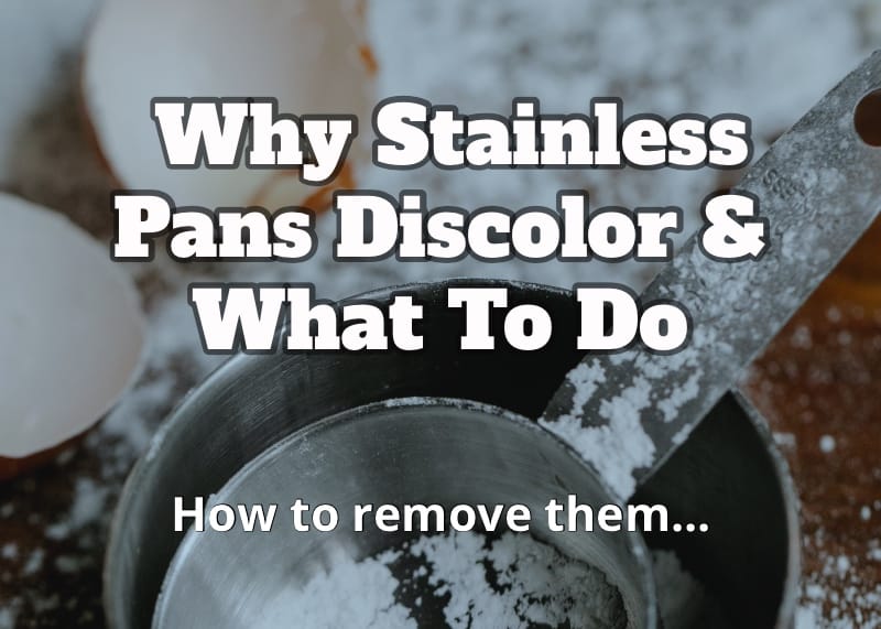 stainless steel discolored