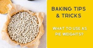 6 Pie Weights Substitute Options When Blind Baking