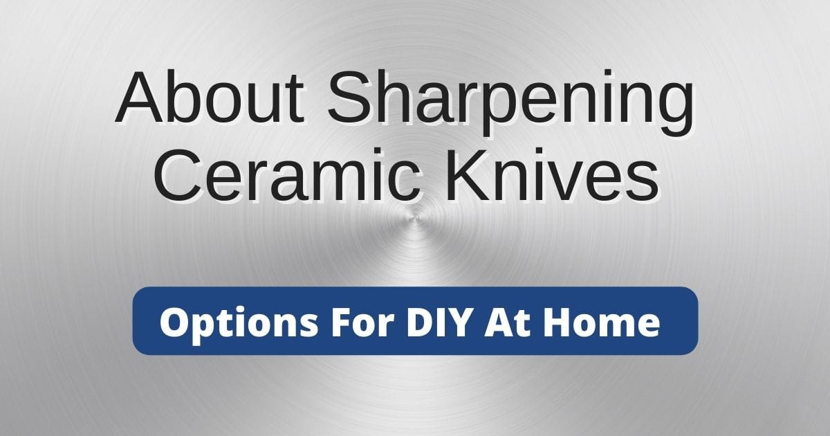 dyi knife ceramic sharpeneing