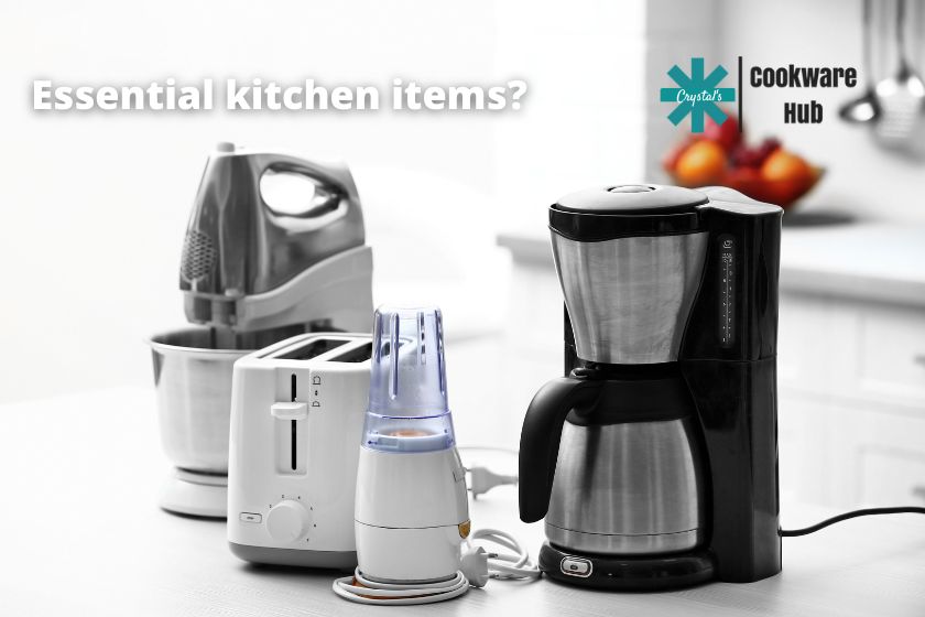 appliances, are these essential kitchen items